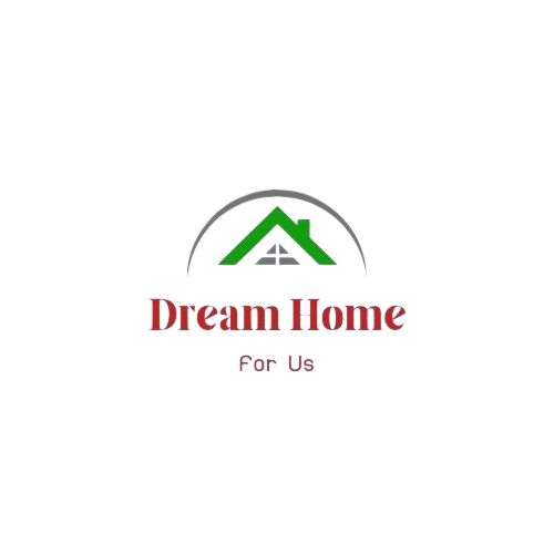 dream home for us