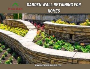 Garden Wall Retaining for Homes